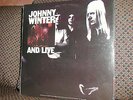 SEALED: JOHNNY WINTER   AND / LIVE self titled 2 LP gatefold