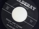 Michigan Rockabilly The Blue Echoes ALDERAY 4182 (( ? )) Tossin' & turnin'  RITE