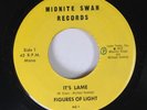 Hear Garage Punk Bftg 45 Figures Of Light - It'S Lame / I Jes Wanna Go To Bed O