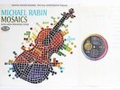 MICHAEL RABIN : MOSAICS      SP 8506