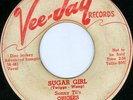 SONNY TIL'S ORIOLES Sugar Girl RARE PROMO DOO WOP 45 on VEE-JAY