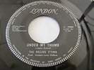 Rare THE ROLLING STONES Under My Thumb / Doncha Bother Me PHILIPPINES F. 760080