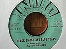 CLYDE ARNOLD - Black Smoke And Blue Tears ORIGINAL '61 Rare Rockabilly - *HEAR*