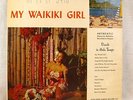My Waikiki Girl Hawaii LP Record Album Hawaiian Music Luau Hula Tempo Red Disc