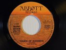 Mark Seven Unltd. 45 TOUCH OF GOODBYE / LOVE WITH MY NEIGHBOUR... VG++ soul funk