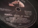 CALYPSO RARE 78 HARRY BELAFONTE MAMA LOOK AT BUBU/DONT EVER LOVE ME vg