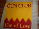 Gun Club, The - Fire of Love - Original Slash Pressing