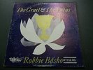 Robbie Basho. The Grail & The Lotus. vinyl LP on Takoma Records.