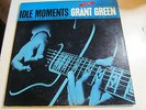 GRANT GREEN Idle Moments LP BLUE NOTE 4154 mono promo RVG NYUSA ear VG.