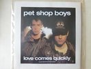 Pet Shop Boys Love Comes Quickly 10
