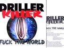  DRILLER KILLER FUCK THE WORLD LP Vinyl 1000 Copies Anticimex Discharge