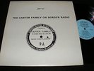 Collector's LP THE CARTER FAMILY Border Radio John Edwards FOLKLORE Series Clean
