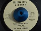 RARE 45 - THE NEW YORKERS YOU SHOULD HAVE TOLD ME SOUL PROMO Listen