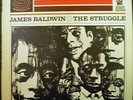 JAMES BALDWIN - The Struggle (Black America Vol. 4) (Nathaniel Montague)