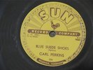 CARL PERKINS Blue Suede Shoes SUN 234 Rockabilly 78 RPM / V+