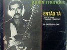 JUNIOR MENDES MARCOS VALLE DO OIAPOQUE AO CHUI ENTAO TA 7