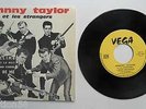 Johnny Taylor & ses Strangers It'll be me Le Climb Vega P 2252 suivons la nuit