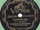 Victor 21130 Dad Blackard's Moonshiners SANDY RIVER BELLE/SUZANNA GAL in E 1928