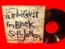 SYL JOHNSON LP Is It Because I’m Black TWINIGHT LPS 1002 original RARE Funk