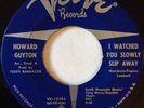 HOWARD GUYTON I WATCHED YOU SLOWLY SLIP AWAY ON VERVE 10386 NORTHERN SOUL