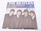 The Beatles 45 Record w/ Great Picture Sleeve  Act Naturally  +  Yesterday  5498