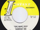 DIAMOND JOE Too Many Pots **RARE** northern soul 45 popcorn r&b IF I SAY GOODBYE