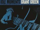 Grant Green - Idle Moments+++180g Vinyl+Blue Note+incl.MP3+++NEU+++OVP