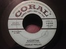 CHARLIE PHILLIPS  - SUGARTIME - RARE ROCKABILLY ON CORAL PROMO .. BUDDY HOLLY