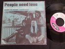 BJORN,BENNY,FRIEDA,ANNA (ABBA)   PEOPLE NEED LOVE  RARE