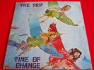 LP ITALIAN PROG THE TRIP - TIME OF CHANGE -  akarma