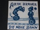 7-Single-Austropop-ARIK BRAUER-Die neue Bahn