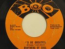 BROTHERS OF SOUL-I'D BE GREATFUL /WAIT FOR ME-NORTHERN  on BOO