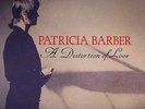 BARBER, Patricia - A Distortion Of Love (reissue) - 2xLP