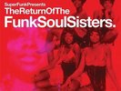 RETURN OF FUNK SOUL SISTERS - VARIOUS ARTISTS - VNL LP BGP2170