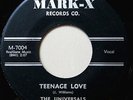UNIVERSALS   Teenage Love / Again   '57 DOO-WOP ROCKER   Mark-X #M-7004   HEAR