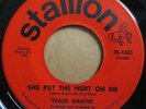 * TRADE MARTIN She Put the Hurt On Me RARE NORTHERN SOUL Orig Stallion 45 Hear