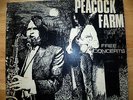 Peacock Farm Free Concert Vinyl LP - including Levee Camp Moan