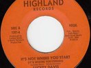 Northern Soul - LUCKEY DAVIS - Its Not Where You Start - Highland - Hear