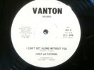 VANCE AND SUZZANNE - i can't get along without you / instrumental - VANTON -VG++