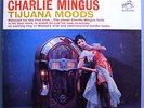 CHARLES MINGUS TIJUANA MOODS RARE ORIG '62 RCA VICTOR LIVING STEREO LP VERY NICE