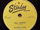 George Jones Starday 216 78 rpm Record, Still Hurtin', 1950's Country Cincinnati