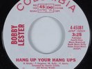 Northern Soul 45 BOBBY LESTER Hang Up Your Hang Ups COLUMBIA HEAR