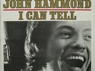 JOHN HAMMOND I Can Tell 1967 US ORG LP Bill Wyman BLUES Robbie Robertson MINTY