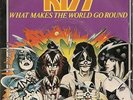 KISS what makes the world go round (PS) VG+/VG+ french 7