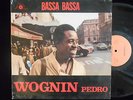 WOGNIN PEDRO - bassa bassa__HEAVY AFRO FUNK IVORY COAST___LP