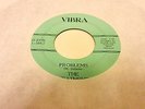 The Heathens - The other way around / Problems - VIBRA # 104  - Rock n Roll