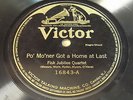 Fisk Jubilee Quartet: Po' Mo'ner Got a Home at Last 78 - Victor 16843