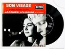 JACQUES LOUSSIER Son visage french decca 451180 OST EP NM