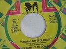 LUIS SANTI Y SU COMBO - SORRY NO SPIK INGLI - DAME UN BREAK - VG++ LISTEN