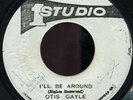 Otis Gayle - I'll Be Around JA orig Studio 1 7
